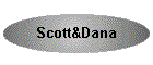 Scott&Dana