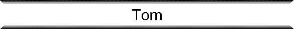 Tom